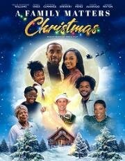 Семейное рождество (A Family Matters Christmas) (2022)