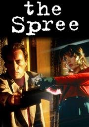 Шалости (Отморозки) (The Spree) (1998)