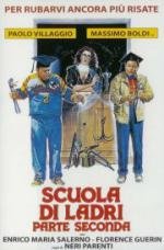 Школа воров 2 (Scuola di Ladri II Parte Seconda) (1987)