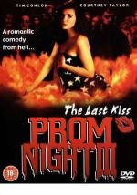 Школьный бал 3: Последний поцелуй (Prom Night III: The Last Kiss) 1990