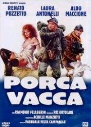 Шлюха (Бляха-муха) (Porca vacca) (1982)