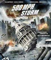 Шторм на 500 миль в час (500 MPH Storm)