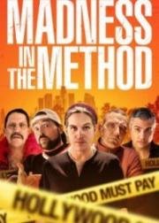 Джей в Голливуде (Madness in the Method) 2019