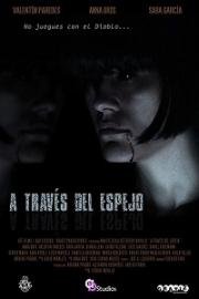 Сквозь зеркало (A través del espejo) (2018)