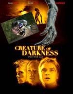 Слуга тьмы (Creature of Darkness) (2009)