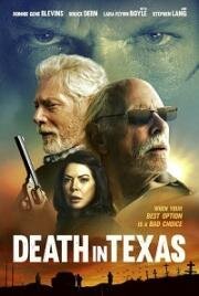 Смерть в Техасе (Death in Texas) 2021