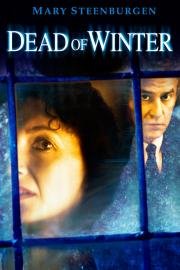 Смертельная зима (Dead of Winter) (1987)