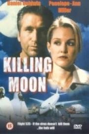Смертельный рейс (Killing Moon) 2000