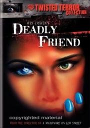 Смертельный Друг (Deadly Friend) (1986)