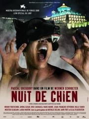 Собачья ночь (Nuit de chien) 2008