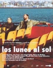 Солнечные понедельники (Los lunes al sol) (2002)
