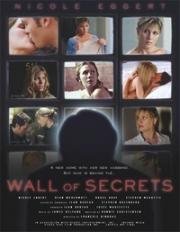 Стена секретов (Таинственная стена) (Wall of Secrets) (2003)