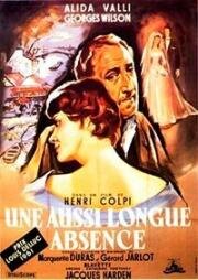 Столь долгое отсутствие (Une aussi longue absence) 1961