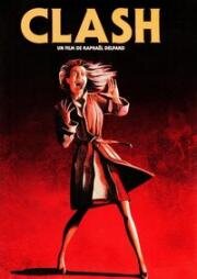 Столкновение (Clash) (1984)