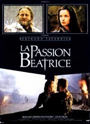Страсти по Беатрис (La passion Beatrice) (1987)