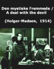 Таинственный незнакомец (Den mystiske Fremmede) 1914