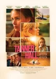 Таннер Холл (Tanner Hall) (2009)