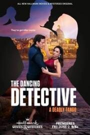 Танцующий детектив: Смертельное танго (The Dancing Detective: A Deadly Tango) 2023