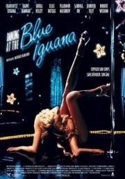 Танцы в Голубой Игуане (Dancing at the Blue Iguana) 2000