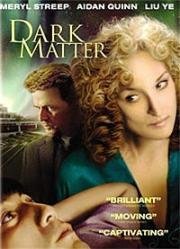 Темная история (Темная материя) (Dark Matter) (2007)