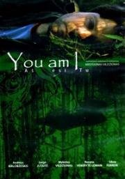 Ты это я (As esi tu (You Am I)) 2006