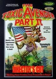 Токсичный мститель 2 (The Toxic Avenger Part II)