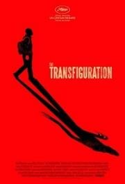 Трансфигурация (The Transfiguration) (2016)