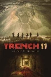 Траншея 11 (Trench 11) 2017