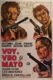 Три слова, потрясшие Запад – пришел, увидел, пристрелил (I tre che sconvolsero il West (Vado, vedo e sparo)) 1968