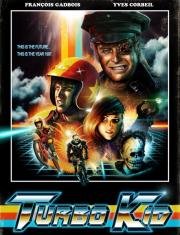 Турбо Пацан (Turbo Kid) (2015)