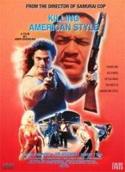 Убийство в американском стиле (Killing American Style) (1990)