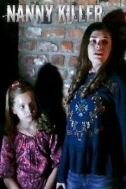 Убийца нянечек (Nanny Killer) (2018)