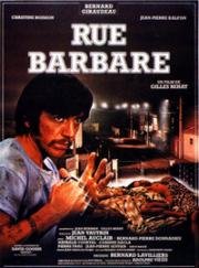 Улица варваров (Rue barbare) (1984)