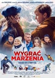 В погоне за мечтой (Wygrac marzenia) 2022
