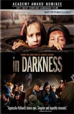 В темноте (In Darkness) 2011