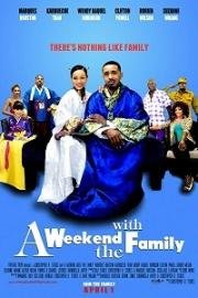 Выходные с семьей (A Weekend with the Family) 2016