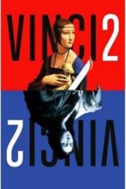 Винчи, или Ва-банк 4 (Vinci 2) (2025)