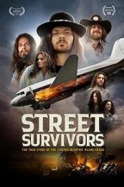 Выжившие: Подлинная история крушения самолёта группы Lynyrd Skynyrd (Street Survivors: The True Story of the Lynyrd Skynyrd Plane Crash) (2020)