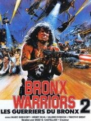 Воины Бронкса 2: Побег из Бронкса (Fuga dal Bronx) (1983)