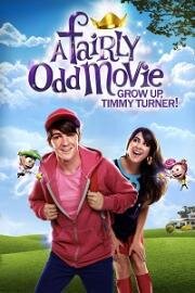 Волшебные родители (A Fairly Odd Movie: Grow Up, Timmy Turner!) (2011)