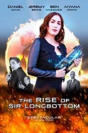 Восхождение сэра Лонгботтома (The Rise of Sir Longbottom) (2021)