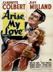 Воскресни, любовь моя (Восстань, любовь моя) (Arise, My Love) (1940)