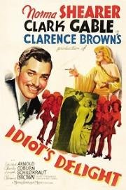 Восторг идиота (Idiot's Delight) (1939)