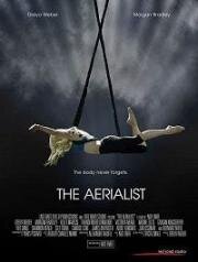 Воздушная гимнастка (The Aerialist) 2020