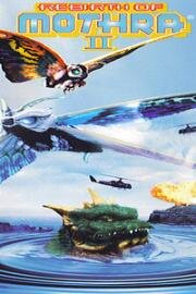 Возрождение Мотры 2 - Великое подводное сражение (Rebirth of Mothra 2 - Kaitei no daikessen) 1997