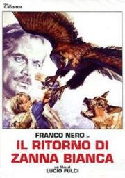 Возвращение Белого клыка (Il Ritorno di Zanna Bianca (Die Teufelsschlucht der wilden Wölfe)) (1974)