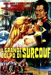 Возвращение Сюркуфа: гром над Индийским океаном (Tonnerre sur l'ocean indien (Grande colpo di Surcouf, Il)) (1966)