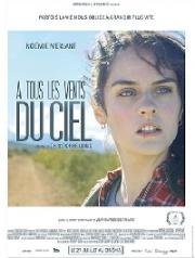 Всем навстречу ветрам (À tous les vents du ciel) (2016)