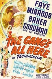 Вся банда в сборе (The Gang's All Here) (1943)