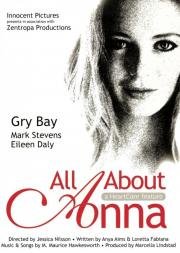 Всё об Анне (All About Anna) (2005)